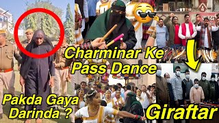 Charminar Pe Burkha Me Dance Video Viral, Gaziabad Police Ka Zabardast Action Andhbhakt Jail Me