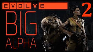 Evolve Big Alpha Round 2