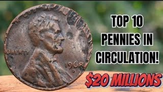 TOP 10 VERY EXPENSIVE RARE PENNIES IN CIRCULATION - PENNIES WORTH A LOT OF MONEY!