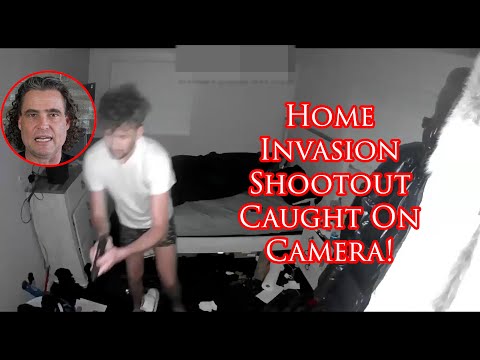 Home Invasion Caught on Camera Ends in Bedroom Shootout
