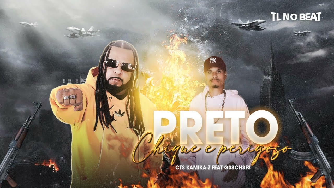 Preto Chique e Perigoso - CTS Kamika-Z Feat G33 CH3F3 [Official