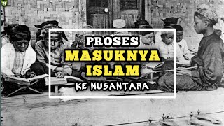 IPS Kelas 7 - Proses Masuknya Islam di Indonesia