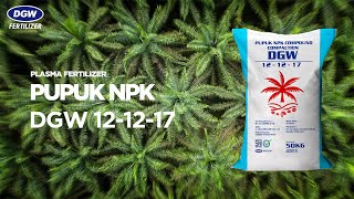 PUPUK NPK DGW 12-12-17 - DGW FERTILIZER