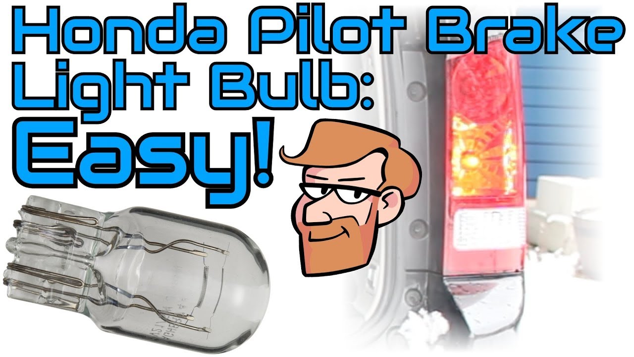 Brake Light Bulb Replacement: Honda Pilot (2009-2015) • Cars Simplified