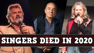 Singers Who Died in 2020 - RIP 2020
