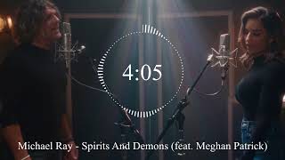 Michael Ray - Spirits And Demons feat  Meghan Patrick