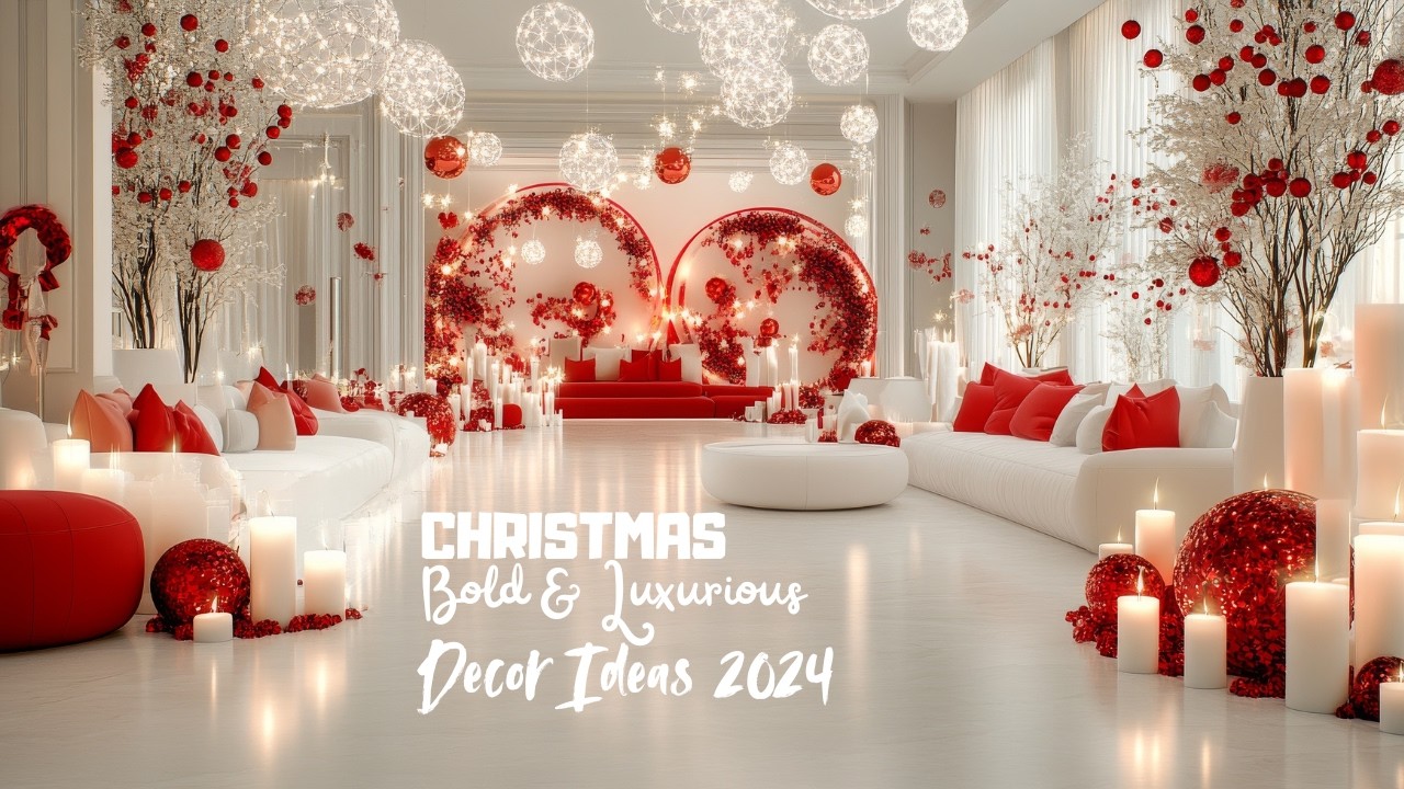How to Create a Red and White Bold & Luxurious Christmas Decor for 2024