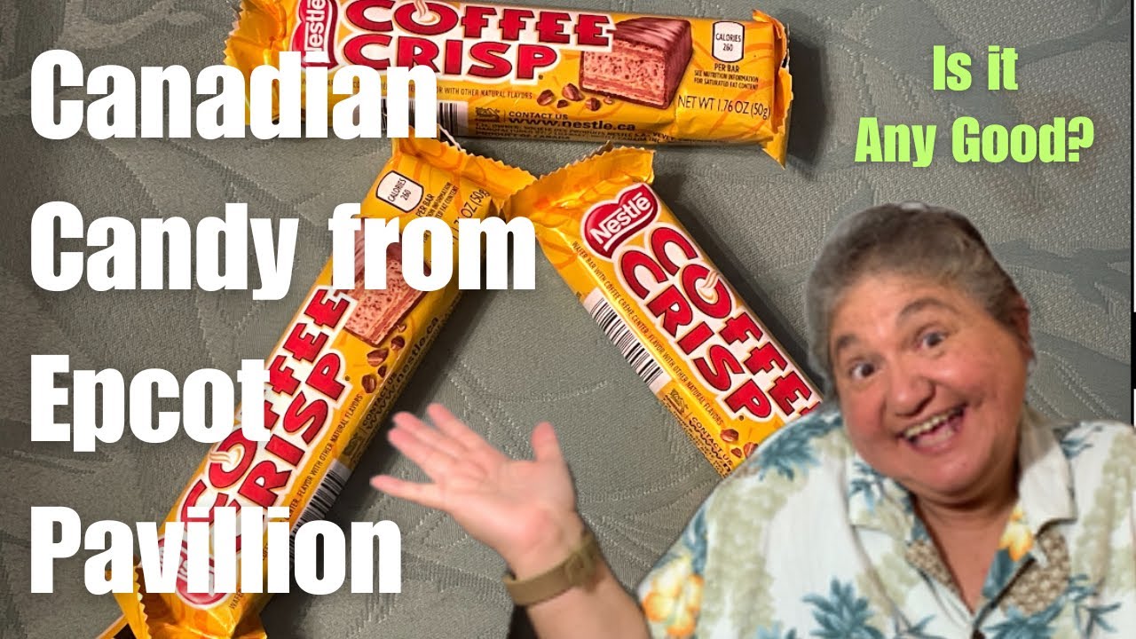 Coffee Crisp - Trying a Canadian candy bar sold in Disney’s Epcot Canada with RockinRobin Roadtrips