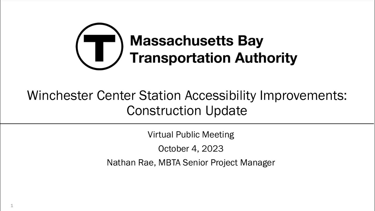 Winchester Center Station Construction Update Virtual Public Meeting October 4, 2023 YouTube