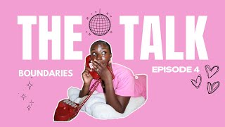 Episode 4: Boundaries 