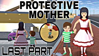 Protective Mother (Last Part) | Sad Story | Sakura School Simulator
