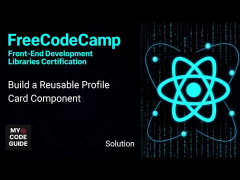 Build a Reusable Profile Card Component - FFC React Course