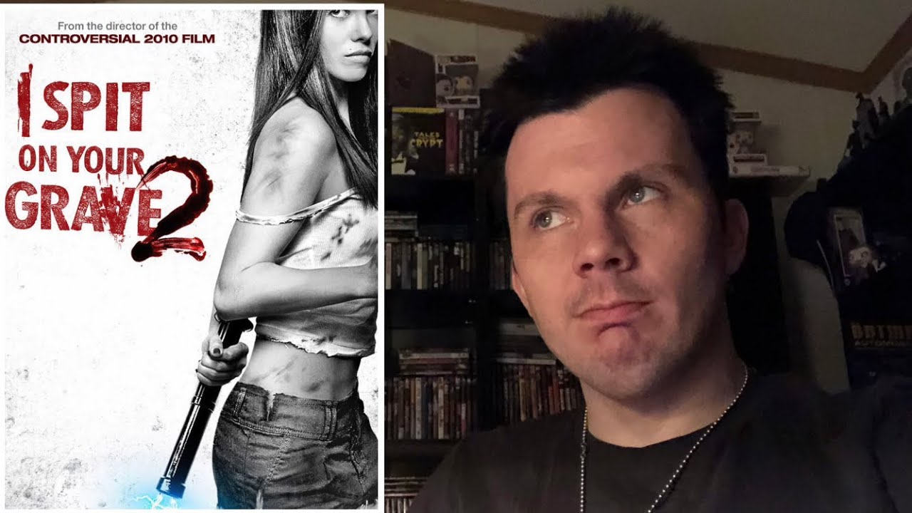 Rant- I Spit on Your Grave 2 (2013) Movie Review - YouTube
