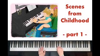 Scenes from Childhood, Part 1 (and how I dealt with writers block)