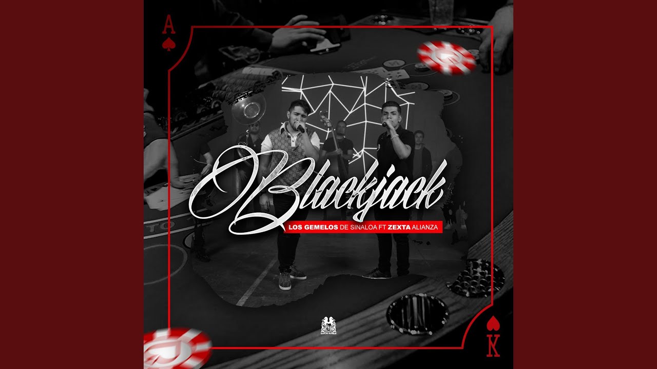 Blackjack (feat. Zexta Alianza) YouTube