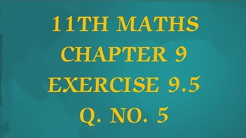 TN 11TH MATHS/LIMITS AND CONTINUITY/EXERCISE 9.5 Q. NO.5(@MATHSSTUDENT )