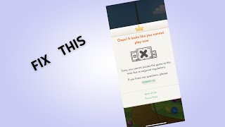 Fix "Sorry, you cannot access the game at this time due to regional regulation" in Candy Crush Saga screenshot 5