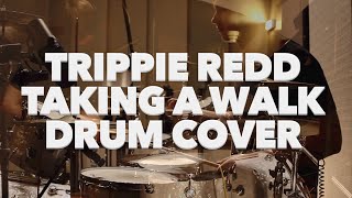 Drum Cover - Taking A Walk - Trippie Redd Prod. By Scott Storch Dennis
