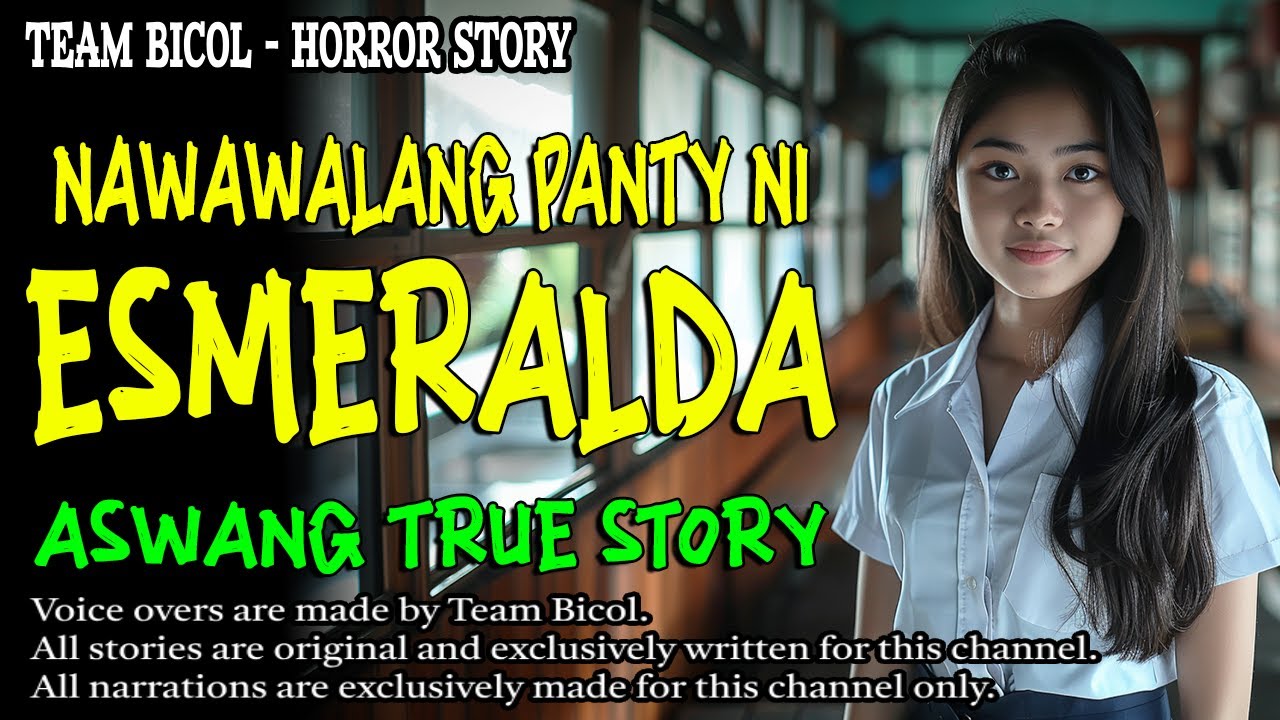 NAWAWALANG PANTY NI ESMERALDA | Kwentong Aswang | True Story