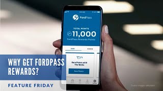 Why Should I Sign Up For FordPass Rewards? | Feature Friday