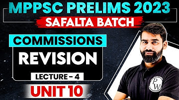 Commissions in Polity for MPPSC Prelims 2023 Exam | Unit - 10 Lecture - 4 | Safalta Batch Revision