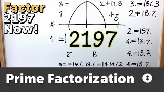 Prime Factorization Of 2197 2197 Prime Factorization Easy & Fast Method