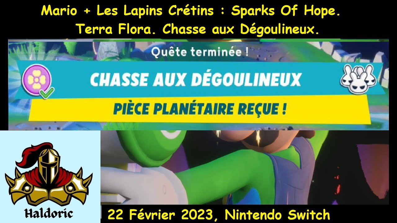 Mario + Les Lapins Crétins : Sparks Of Hope. Terra Flora. Chasse aux Dégoulineux.