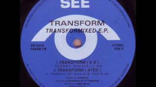 Transform - Transform Ated X-Paradise Mix