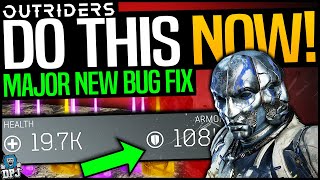 Outriders: DO THIS NOW - MAJOR BUG FIX - SQUISHY ARMOR / DAMAGE MITIGRATION FIX