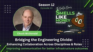 Bridging the Engineering Divide: Enhancing Collaboration Across Disciplines & Roles Chuck McDonald Wealth