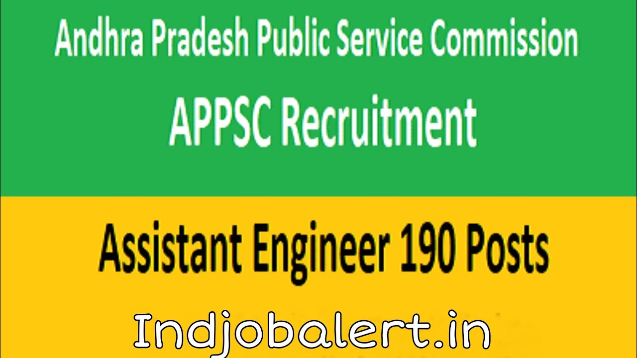 APPSC Assistant Engineer Recruitment 2021 - Apply 190 Post Notification Indjobalert.in