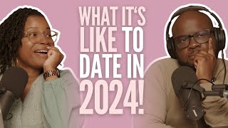 What It's Like To Date In 2024 #HMAY Ep. 217