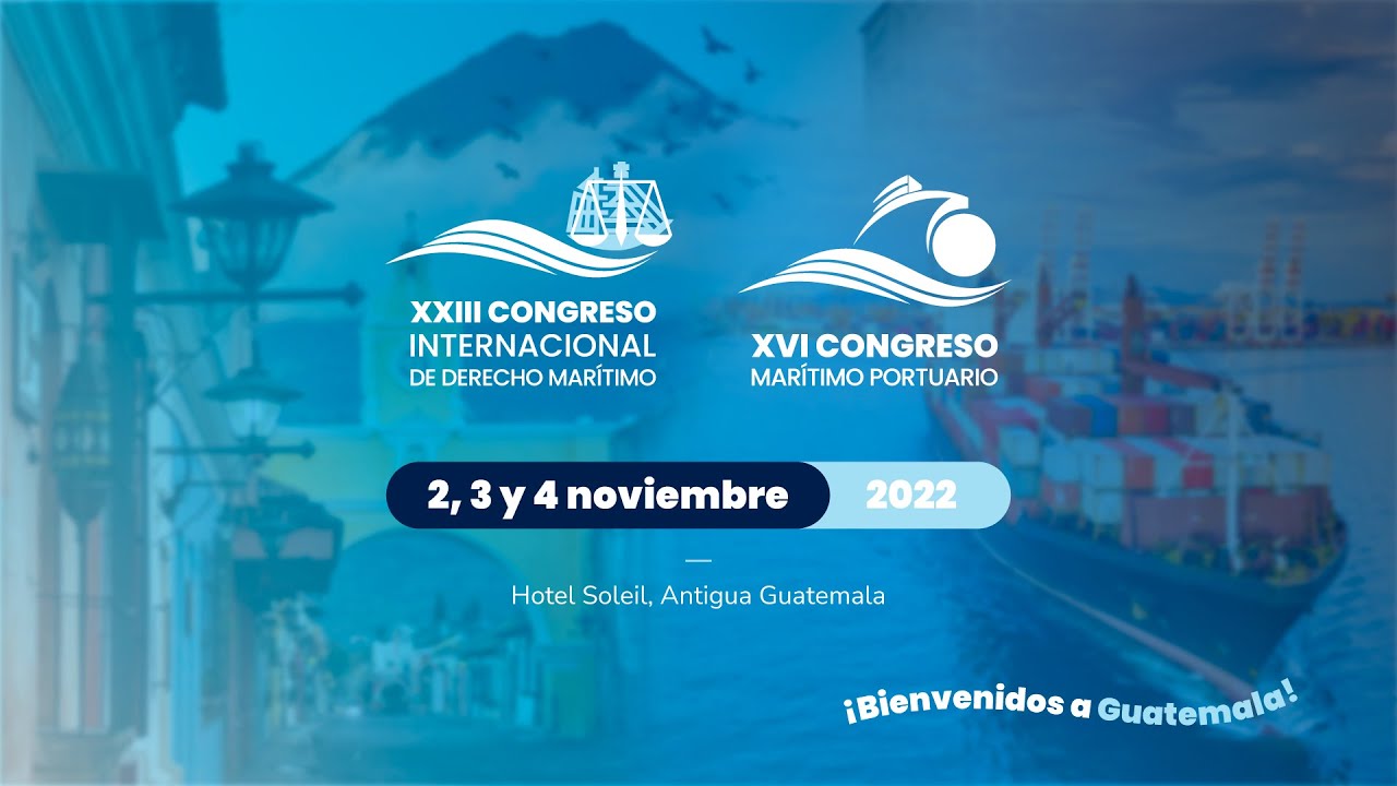 XXIII CONGRESO INTERNACIONAL DE DERECHO MARÍTIMO IIDM & XVI CONGRESO ...