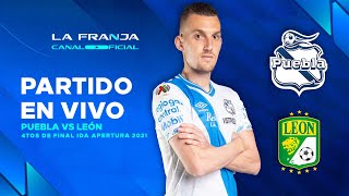 Club Puebla vs. León EN VIVO | Cuartos de Final Ida | Apertura 2021  🎽
