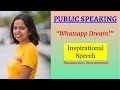 Kriti Prajapati - Toastmasters International Speech Contestant - &#39;Whatsapp Dream&#39;