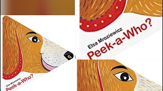 My first Peek-a-Who? Book by Elsa Mroziewicz // Read ALoud Book for Toddlers\\Lift-the-flaps book 📚