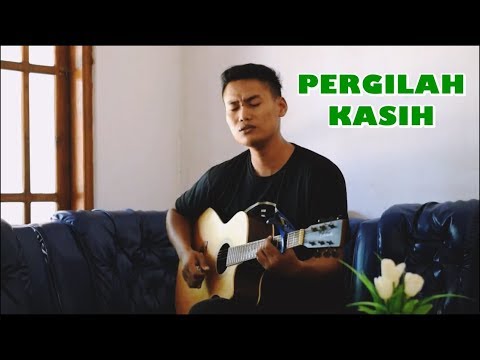 Pergilah Kasih - Chrisye (Accoustic Cover)