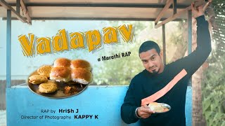 VADA-PAV | Hri$H J | Kappy K (OFFICIAL MUSIC VIDEO)