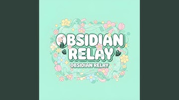 Obsidian Relay