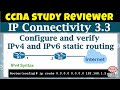 CCNA Study Reviewer - 3.3 IPv4 and IPv6 static routing (with Flashcards)