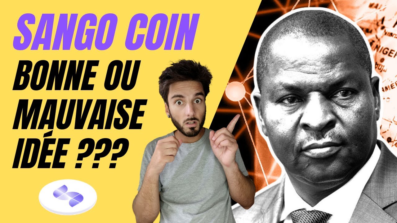 🚨 Le Sango Coin, bonne ou mauvaise idée ??? 🤔