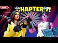 Fortnite Chapter 7 Live!🔥