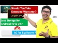 Less Storage for Android TV is good? | Should you take Extended Warranty | VU Premium TV ... More