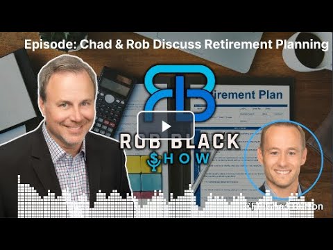 CFP Chad Burton Joins Rob On Discussing Retirement Planning