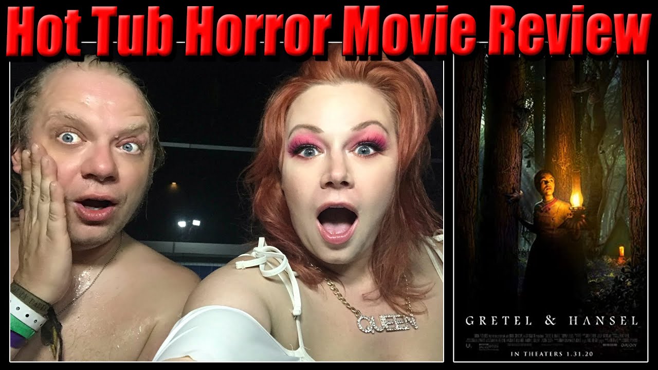 Gretel & Hansel Hot Tub Horror Movie Review | Scream Queen Stream - YouTube