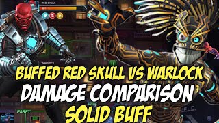 Buffed Red Skull Vs Warlock Damage Comparison | Solid Buff! | Marvel Contest Of Champions