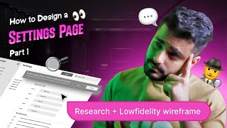 How to Design a Settings page | Part 1