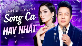 Nói Với Người Tình, Gõ Cửa Trái Tim - Quang Lê, Lệ Quyên | Liên Khúc Nhạc Trữ Tình Song Ca Hay Nhất