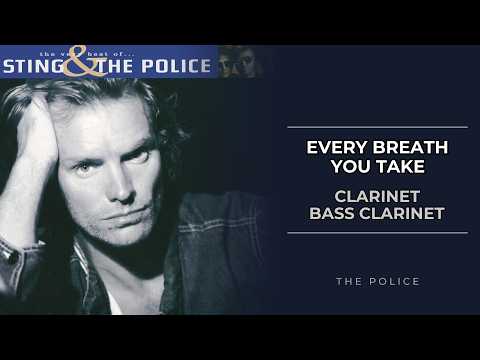 Every Breath You Take (Clarinet - Easy & Standard Versions) - The Police