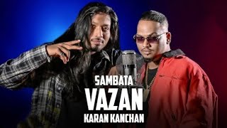 Sambata vazan Karan kanchan song #rap #sambata